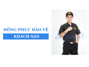 3+ Mẫu đồng phục bảo vệ khách sạn đẹp, chuyên nghiệp