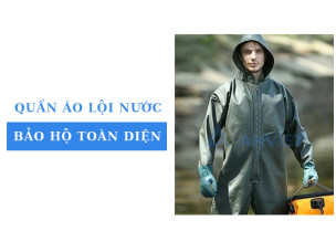Quần áo lội nước chống thấm nước - Giải pháp bảo hộ hoàn hảo cho người lao động