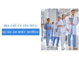 Mua quần áo Blouse điều dưỡng chất lượng ở đâu?