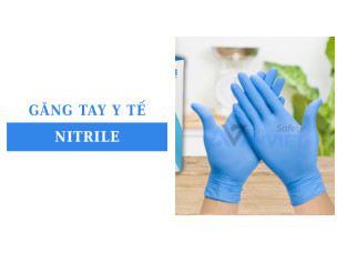 Găng tay y tế Nitrile có bột và không bột: Nên chọn loại nào?