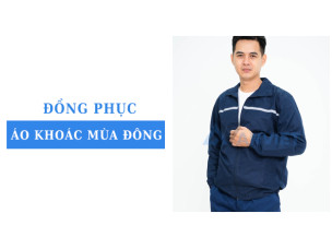 4 mẫu đồng phục áo khoác mùa đông bền đẹp cho lao động phổ thông