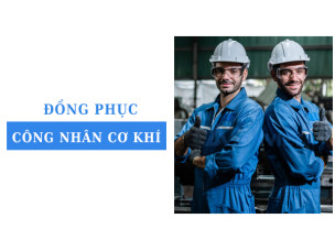 Đồng phục công nhân cơ khí: Đặc điểm các loại và cách lựa chọn