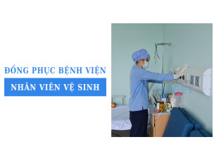 Đồng phục bệnh viện nhân viên vệ sinh gồm những gì? Lưu ý lựa chọn