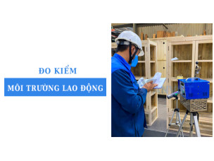 Những yêu cầu cơ bản khi thực hiện đo kiểm môi trường lao động