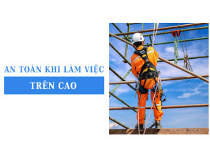 Các thiết bị bảo hộ cần thiết để đảm bảo an toàn khi làm việc trên cao