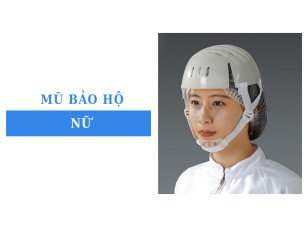 Các loại mũ bảo hộ phổ biến cho công nhân nữ hiện nay