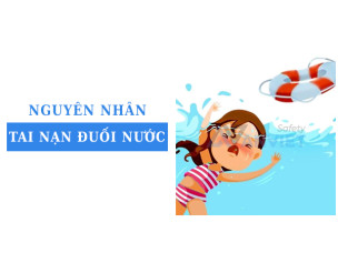 Nguyên nhân tai nạn đuối nước và hậu quả nghiêm trọng thường gặp
