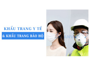Hiểu đúng khẩu trang y tế và khẩu trang bảo hộ trước khi mua
