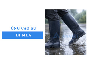 Chọn ủng cao su đi mưa thế nào để đi lâu không bị khó chịu?