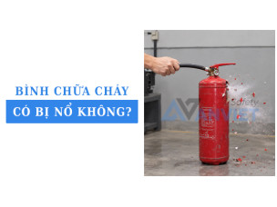 3 dấu hiệu cảnh báo nguy cơ nổ bình chữa cháy cần chú ý
