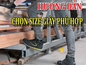 Cách Chọn Size Giày Bảo Hộ Lao Động