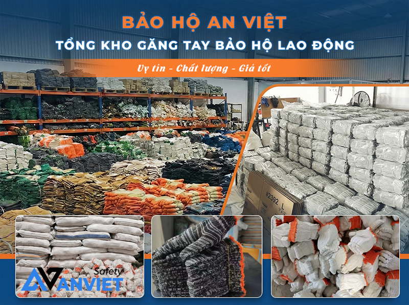 Bảo Hộ An Việt cung cấp găng tay bảo hộ lao động uy tín, chất lượng.