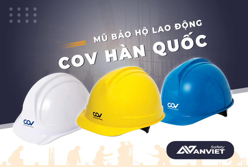 Mũ bảo hộ COV thương hiệu Hàn Quốc.