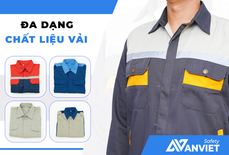 Đồng phục bảo hộ với đa dạng chất liệu vải may.