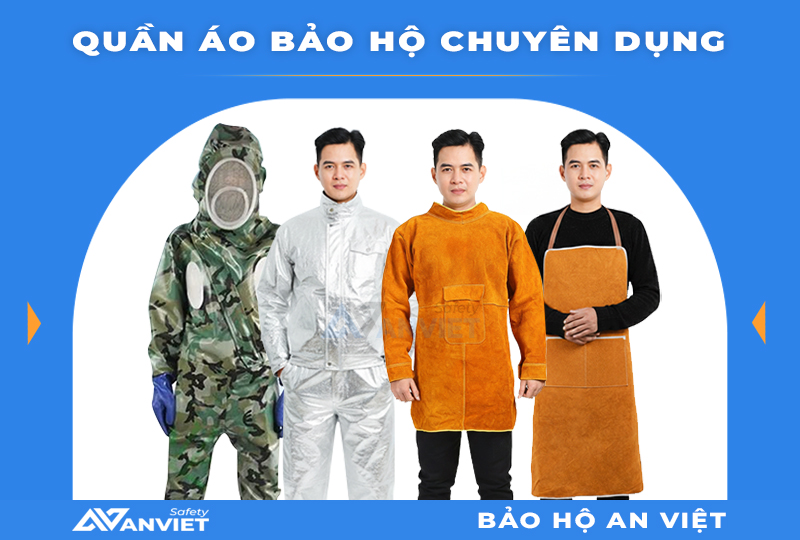Quần áo chuyên dụng cho môi trường lao động đặc thù.