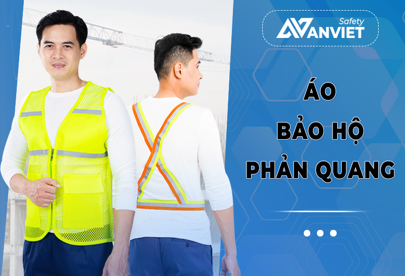 Áo bảo quang tăng sự nhận diện, đảm bảo an toàn cho người mặc.