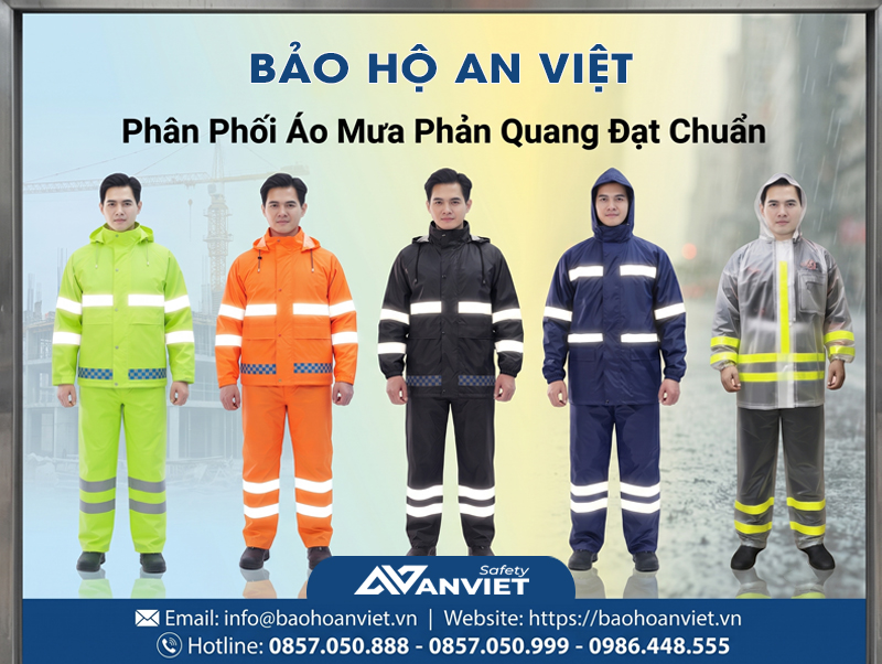 Bảo Hộ An Việt cung cấp áo mưa phản quang đạt chuẩn chất lượng.